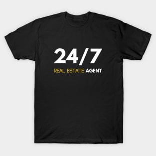 24/7 Real Estate Agent T-Shirt